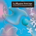 thumbnail image 1 of Stealing Sheep And T - La Planete Sauvage - Vinyl, 1 of 1