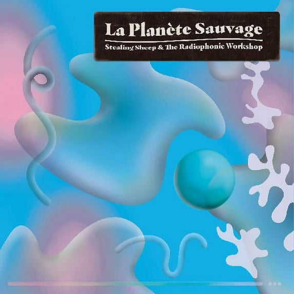 Stealing Sheep And T - La Planete Sauvage - Vinyl