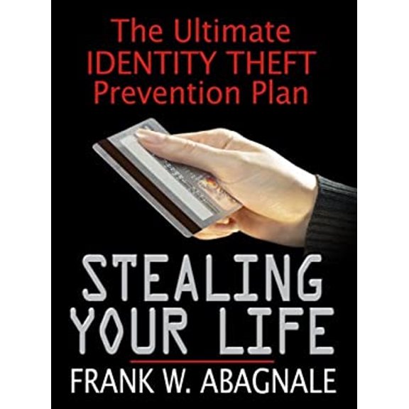 Pre-Owned Stealing Your Life: The Ultimate Identity Theft Prevention Plan (Thorndike Large Print Health, Home and Learning) (Hardcover) 0786298707 9780786298709