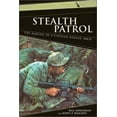 thumbnail image 1 of Pre-Owned Stealth Patrol: The Making of a Vietnam Ranger (Hardcover) 0306812738 9780306812736, 1 of 1