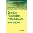 thumbnail image 1 of Steam-H: Science, Technology, Engineerin Quantum Foundations, Probability and Information, (Hardcover), 1 of 1
