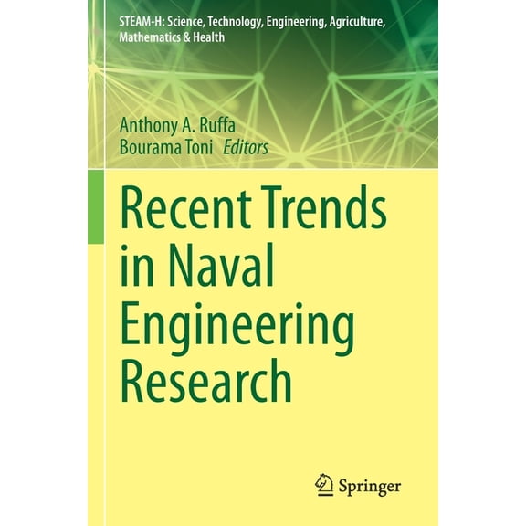 Steam-H: Science, Technology, Engineerin Recent Trends in Naval Engineering Research, (Paperback)