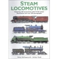 thumbnail image 1 of Pre-Owned Steam Locomotives: Fully Illustrated Featuring 150 Locomotives and Over 300 Photographs and Illustrations (Hardcover) 0785812253 9780785812258, 1 of 1