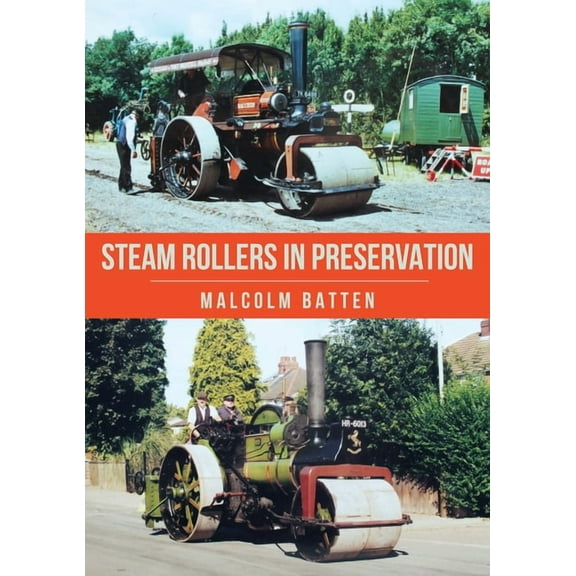 Steam Rollers in Preservation (Paperback)