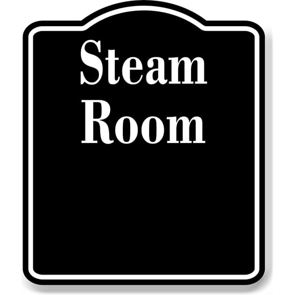 Steam Room BLACK Aluminum Composite Sign, 8.5"x10"