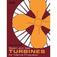 thumbnail image 1 of Steam and Gas Turbines for Marine Propulsion, (Paperback), 1 of 1