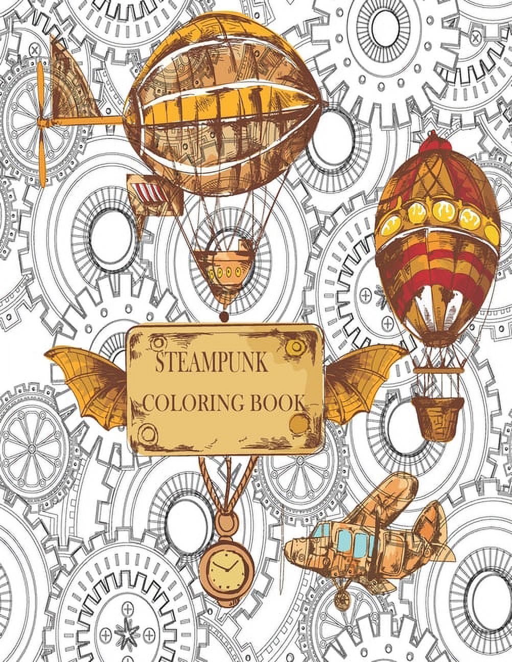  Steampunk Coloring Book For Adults: Steampunk Art