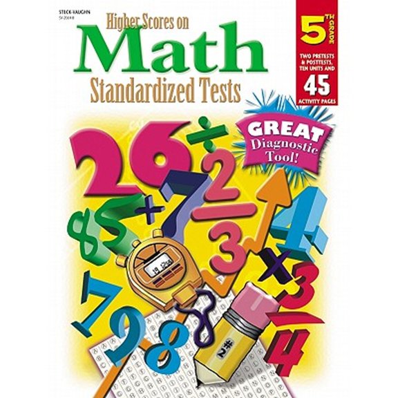 Pre-Owned Steck-Vaughn Higher Scores on Math Standardized Tests: Student Test Grade 5 (Higher Scores on Math Stnd Tst) Paperback