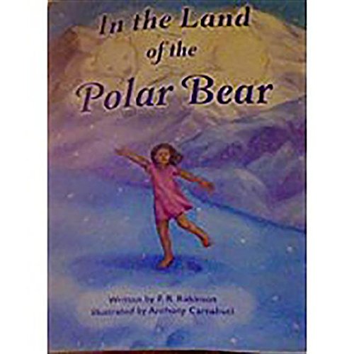 Pre-Owned Steck-Vaughn Pair-It Books Transition 2-3: Leveled Reader in the Land of the Polar Bear, Arctic, the (Paperback) 0739824082 9780739824085