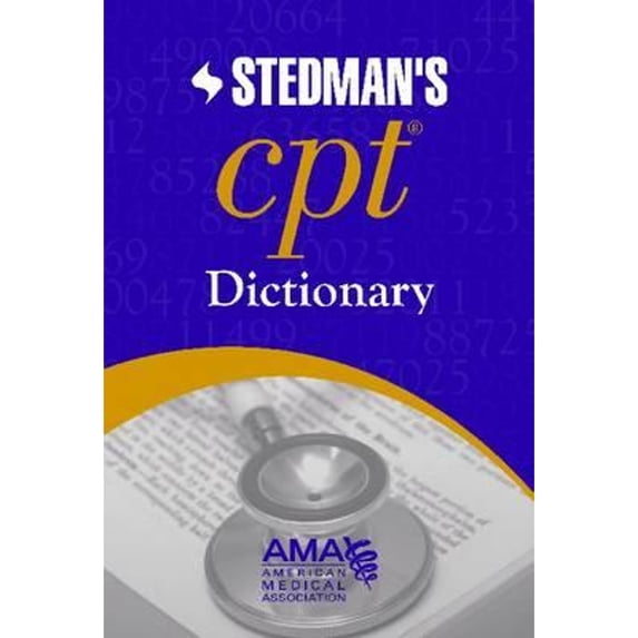 Pre-Owned Stedman's CPT Dictionary (Hardcover) 1579478824 9781579478827