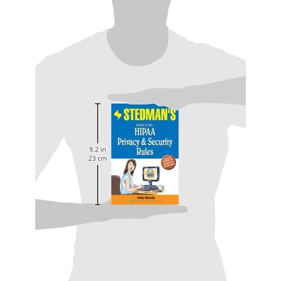 Pre-Owned Stedman's Guide to the HIPAA Privacy & Security Rules (Paperback) by Kathy Nicholls