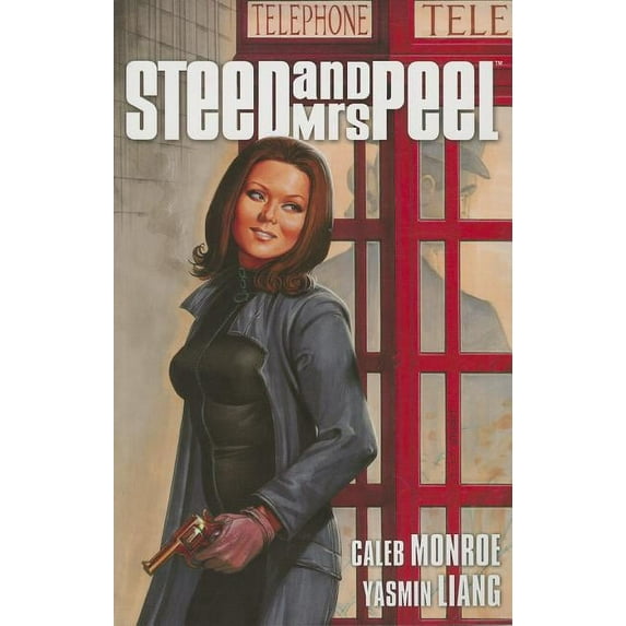 Steed & Mrs. Peel Vol. 3: The Return of the Monster (Paperback)