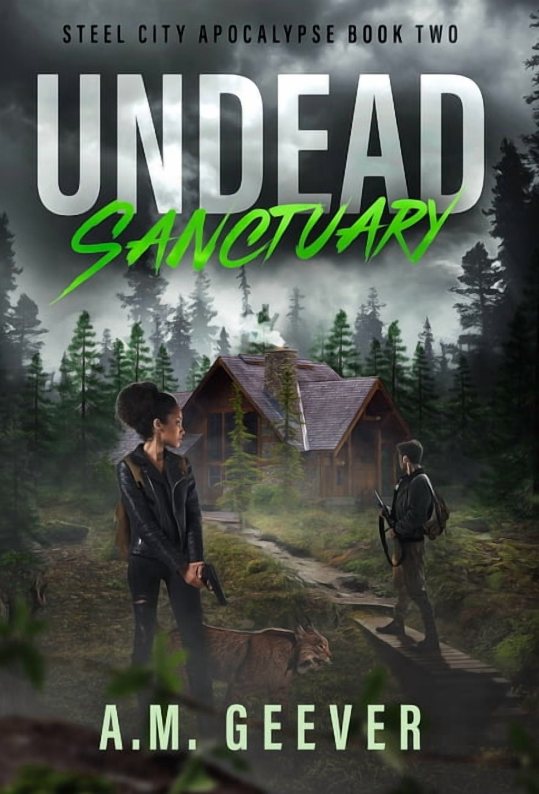 Steel City Apocalypse Undead Sanctuary: A Post Apocalyptic Survival ...