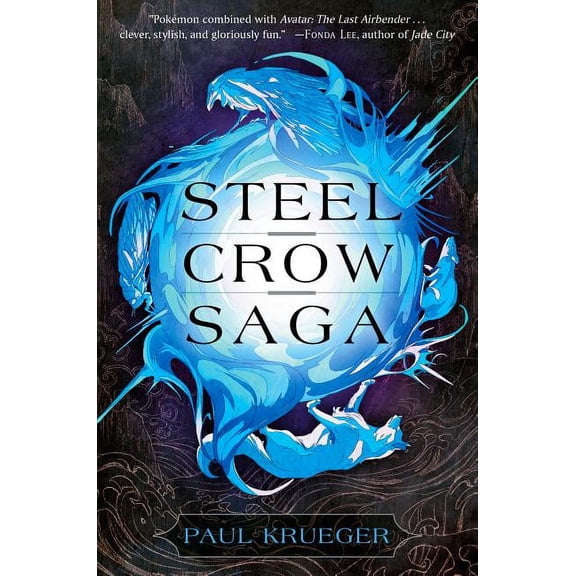 Steel Crow Saga, (Hardcover)