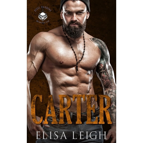 Steel Daggers MC: Carter (Paperback)