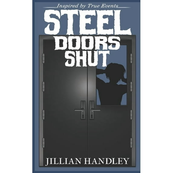 Steel Doors Shut