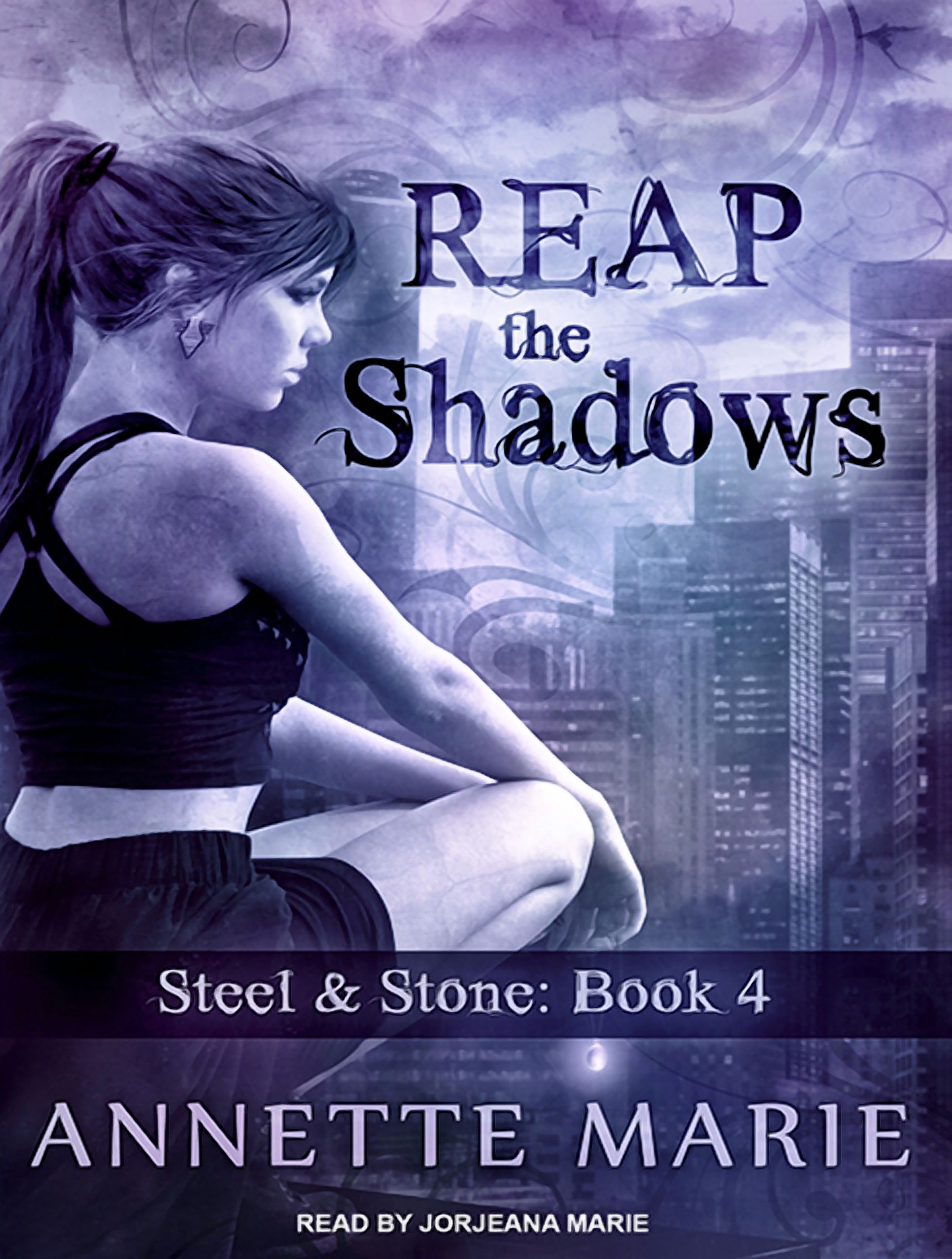 Steel & Stone: Reap the Shadows (Audiobook)