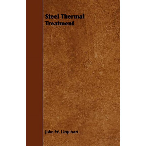 Steel Thermal Treatment (Paperback)