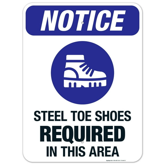 Steel Toe Shoes Required In This Area Sign, OSHA Sign, 18x24 Aluminum