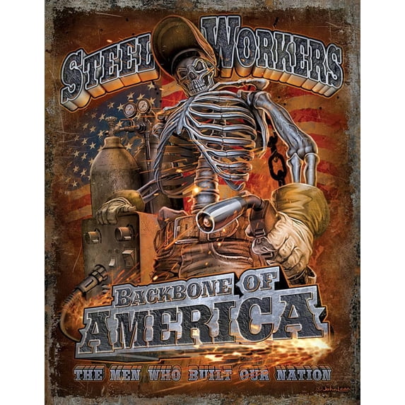 Steel Workers - Backbone Tin Sign - 12.5x16