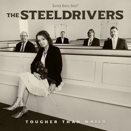 Steeldrivers - Tougher Than Nails - Music & Performance - CD