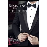 Steele Brothers Resisting His Seduction Paperback