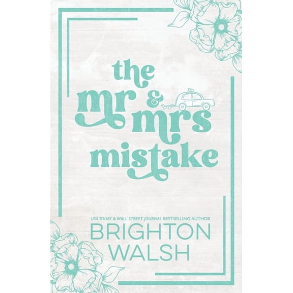 Steele Brothers of Starlight Cove The Mr & Mrs Mistake Special Edition, (Paperback)