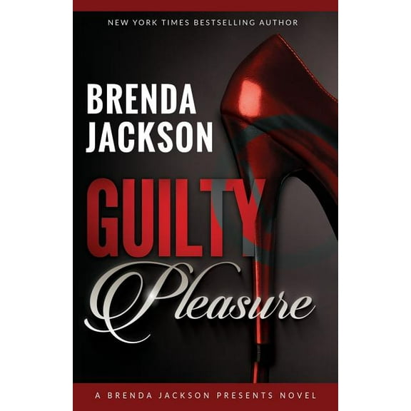 Steele Family and Friends: Guilty Pleasure (Paperback)