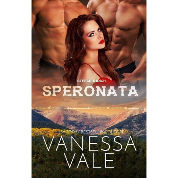 Steele Ranch Speronata: Edizione a grandi caratteri, Book 1, (Paperback)