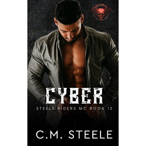 Steele Riders MC: Cyber (Paperback)