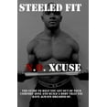 thumbnail image 1 of Steeled Fit (N.O Xcuse): Strength training program (Paperback), 1 of 1