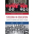 thumbnail image 1 of Steelpan in Education: A History of the Northern Illinois University Steelband, (Paperback), 1 of 1