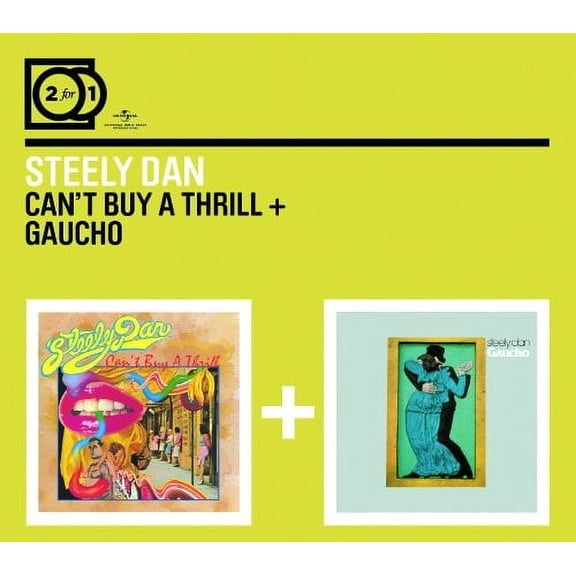 Steely Dan - Can't Buy A Thrill and Gaucho - Compact Disc