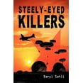 thumbnail image 1 of Steely-Eyed Killers (Paperback), 1 of 1