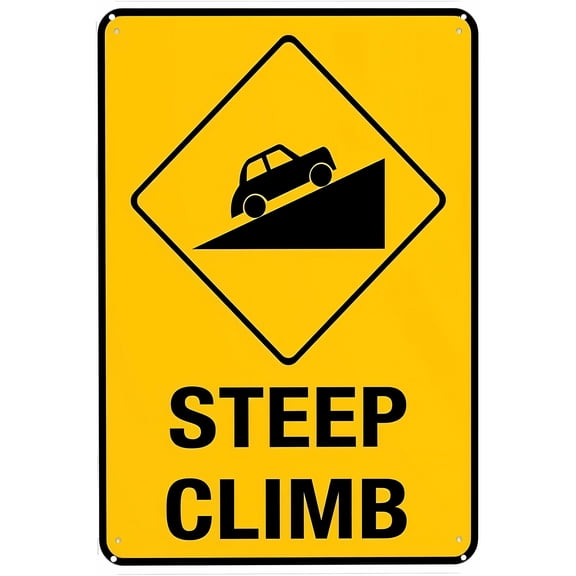 Steep Climb Sign - 8"x12" Vintage Metal Warning Sign, Road Safety Decor for Home Farm Bar Coffee Shop Club Hilly Road