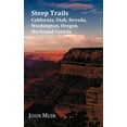 thumbnail image 1 of Steep Trails - California, Utah, Nevada, Washington, Oregon, The Grand Canyon, 1 of 1
