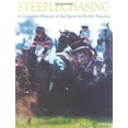 thumbnail image 1 of Pre-Owned Steeplechasing: A Complete History of the Sport in North America (Hardcover) 1586670352 9781586670351, 1 of 1