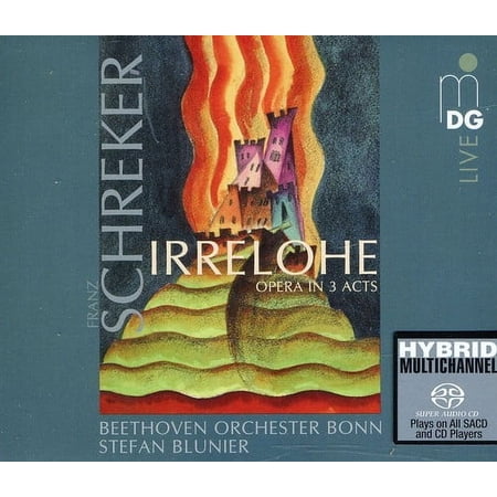 Stefan Blunier - Irrelohe - Music & Performance - SACD