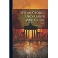 thumbnail image 1 of Stefan George Und Rainer Maria Rilke (Paperback), 1 of 1