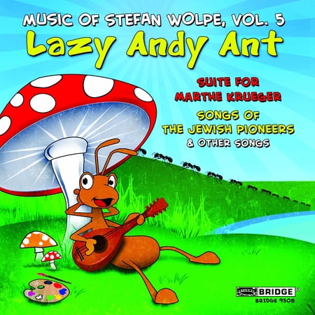 Stefan Wolpe - Music of Stefan Wolpe 5 - Music & Performance - CD