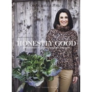 Stefania Giorgi,Cs Honestly good. Un nuovo modo di cucinare, mangiare e stare bene. Hardcover
