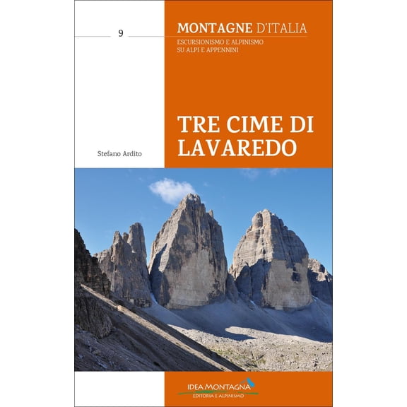 Stefano Ardito Tre cime di Lavaredo (Paperback)