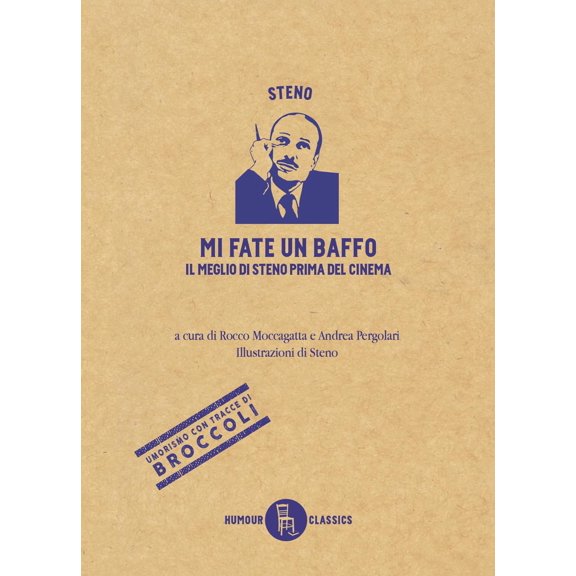Stefano Vanzina,Andrea Pergolari,Rocco Mi fate un baffo. Il meglio di Steno prima (Paperback)