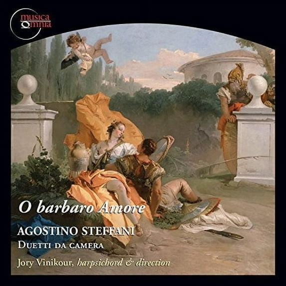 Steffani / Paquin / Vinikour - O Barbaro Amore - Music & Performance - CD