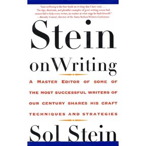 Pre-Owned Stein on Writing: A Master Editor of Some of the Most Successful Writers of Our Century Shares His Craft Techniques and Strategies Paperback