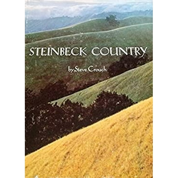 Pre-Owned Steinbeck country (Hardcover) 0910118299 9780910118293