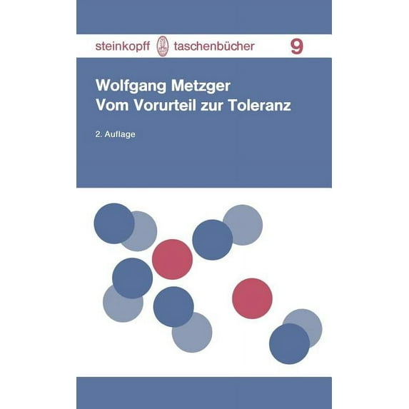Steinkopff Taschenbücher Vom Vorurteil Zur Toleranz, Book 9, (Paperback)
