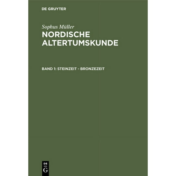 Steinzeit - Bronzezeit, (Hardcover)