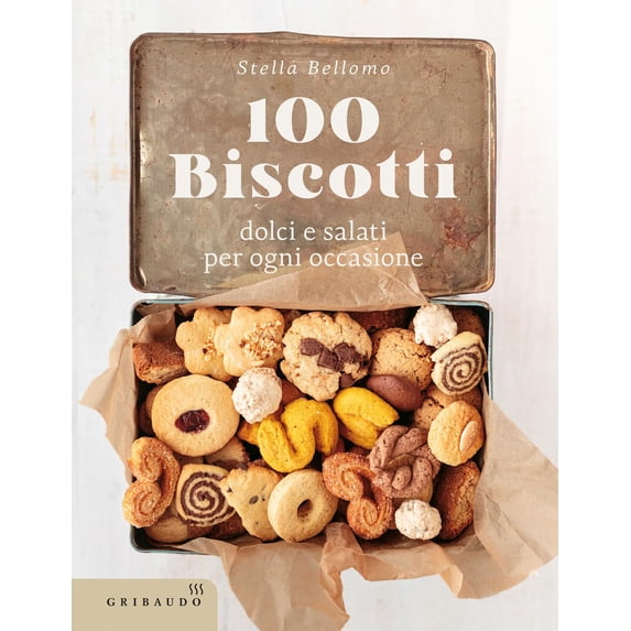 Stella Bellomo 100 biscotti dolci e salati per ogni occasione (Hardcover)