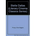 thumbnail image 1 of Pre-Owned Stella Dallas (Literary Cinema Classics Series) (Paperback) 0060964499 9780060964498, 1 of 1